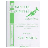 Ave Maria Clarinette Selection - Edition delrieu