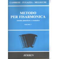 Cambieri Fugazza Melocchi METODO PER FISARMONICA sistema pianoforte e cromatico VOLUME 1Â° - BÃ¨rben