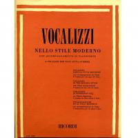 Vocalizzi NELLO STILE MODERNO con accompagnamento di pianoforte a vocalizzi per voce acuta (Ia Serie) - Ricordi 