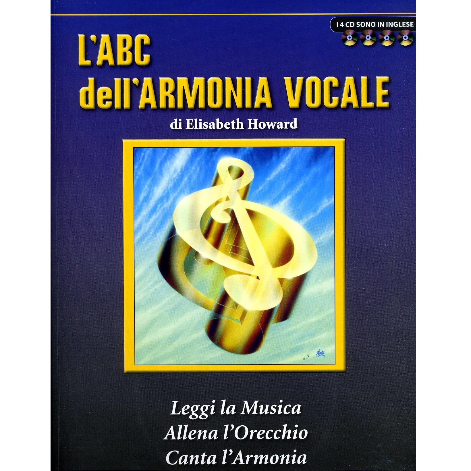 L'ABC dell'ARMONIA VOCALE di Elisabeth Howard - VolontÃ¨ & Co