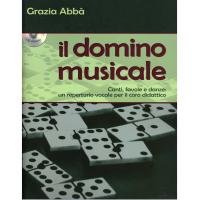 Grazia Abbà il domino musicale Canti,favole e danze: un repertorio vocale per il coro didattico - Carisch
