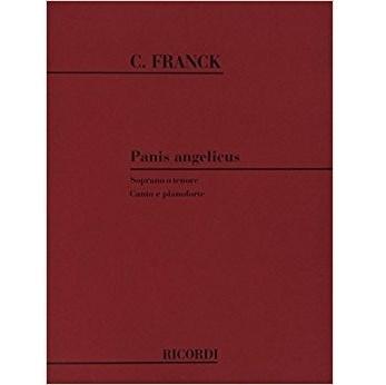 Cesar Franck Panis Angelicus Soprano o Tenore Canto e Pianoforte - Ricordi