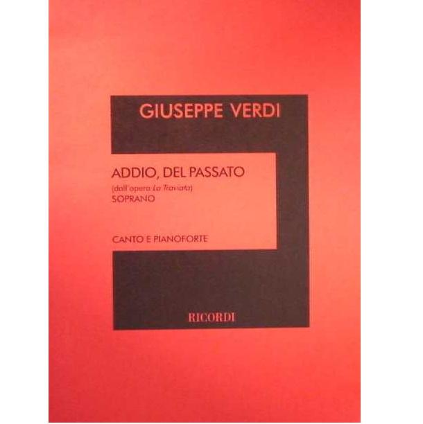 Verdi Addio, del passato Soprano Canto e pianoforte - Ricordi
