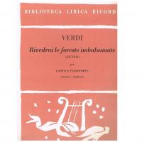 Verdi Rivedrai le foreste imbalsamate per canto e pianoforte - Ricordi