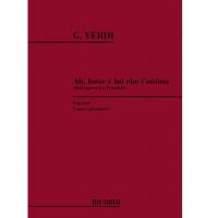 Verdi Ah, forse Ã¨ lui che l'anima canto e pianoforte - Ricordi