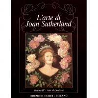 L'arte di Joan Sutherland Volume IV - Edizioni Curci