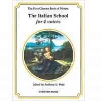 The First Chester Book of Motets The Italian School for 4 voices - Chester Music