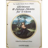 The Twelfth Chester Book of Motets Christmas & Advent Momets for 5 Voices - Chester Music