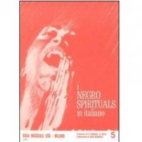 i Negro Spirituals in italiano Vol. 5 - Casa Musicale Eco