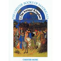 The Chester Books of madrigals 1 The Animal Kingdom - Chester Music
