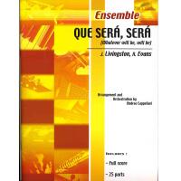Ensemble Que serÃ , serÃ  (Whatever will be, will be) - Carisch