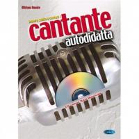 Impara subito a cantare! Cantante autodidatta - Carisch