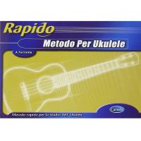 Rapido Metodo per Ukulele - Carisch