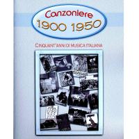 Canzoniere 1900 - 1950 cinquant' anni di musica italiana - Carisch