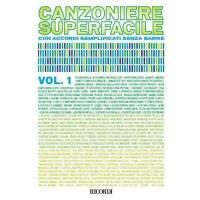 Canzoniere super facile con accordi semplificati senza barre VOL. 1 - Ricordi