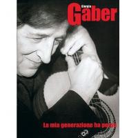 Gaber Giorgio La mia generazione ha perso - Carisch