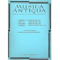 Musica Antiqua Konzerte des 18 und 19 Jahrhunderts  4. Mozart Konzert fur Violine D dur K.V 218