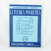 Alessandro Longo La tecnica pianistica VIII - Edizioni Curci _1