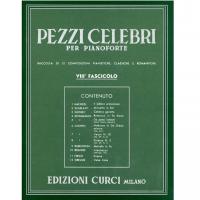 Pezzi Celebri per pianoforte VIII Fascicolo raccolta di 12 composizioni pianistiche, classiche e romantiche - Edizioni Curci Milano
