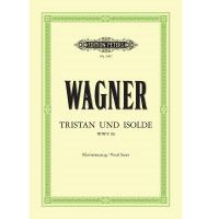 Wagner Tristan und isolde WWV 90 - Edition Peters