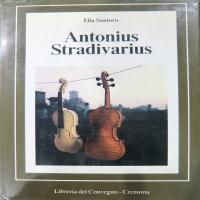 Antonius Stradiarius - Elia Santoro