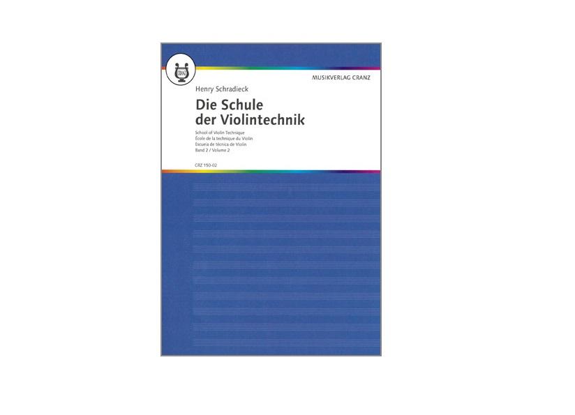 Henry Schradieck - Die Schule der Violintechnik