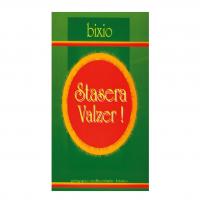 Bixio - Stasera Valzer ! + CD