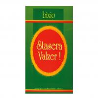 Bixio - Stasera Valzer ! + CD