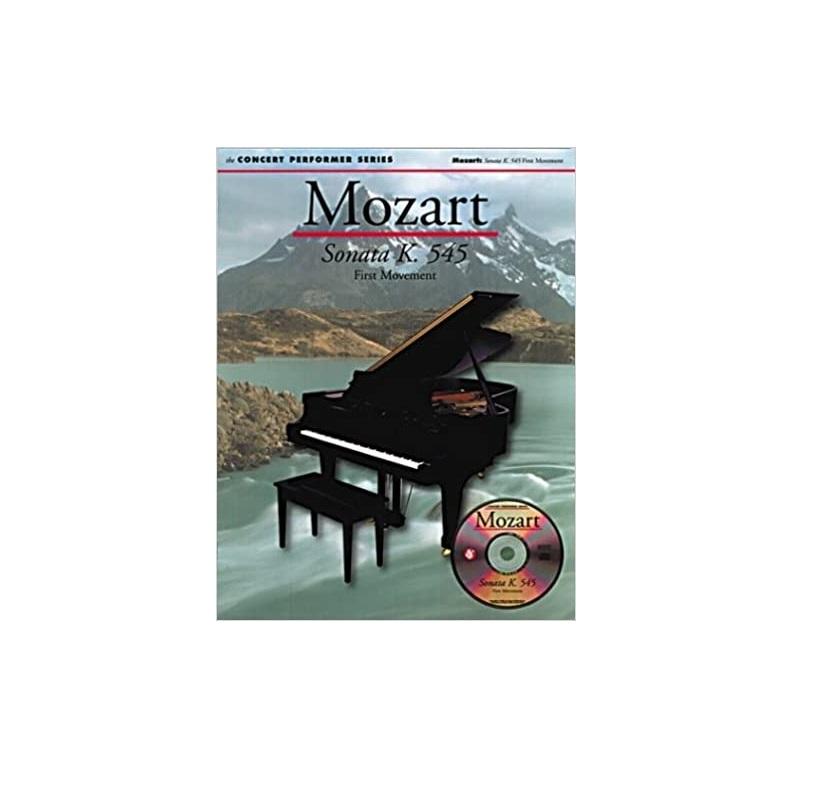 The Concert Performer Series - Mozart - Sonata K.545 First Movement
