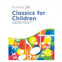 Classic FM - Classics for Children_1