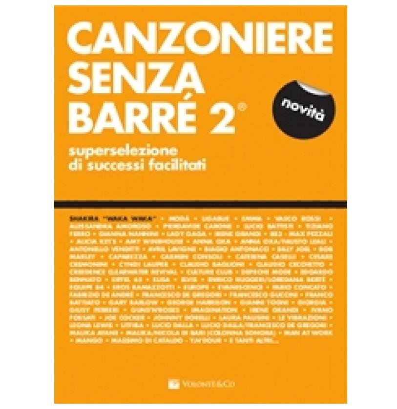 Canzoniere Senza Barre 2 - Volonte & Co