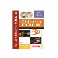 La Chitarra Folk In 3d - Libro + CD Audio + DVD Video