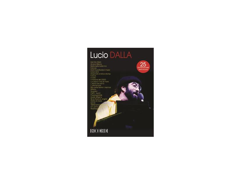 Lucio Dalla - 25 Grandi Successi Testi & Accordi