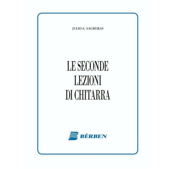 Sagreras Le seconde lezioni di CHITARRA - BÃ¨rben